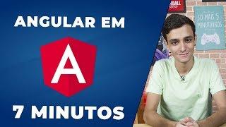 ANGULAR EM 7 MINUTOS: Tudo Que Você Precisa saber!