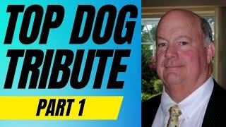 Top Dog Tribute - Part 1 | Episodes 1-50