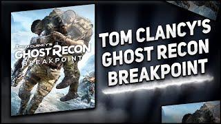 Tom Clancy’s Ghost Recon Breakpoint