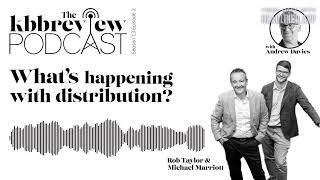 The kbbreview Podcast: What's happening with distribution?