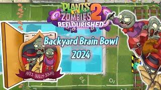 The Olympics of the Anti-Bully-Squad - Backyard Brain Bowl thymed event | PvZ 2 Reflourished