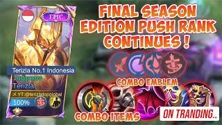 FINAL SEASON EDITION PUSH RANK CONTINUES - BEST BUILD TERIZLA 2024