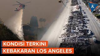 Kondisi Terkini Kebakaran Los Angeles Usai Sepekan Lebih Membara