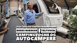 Jysk Caravan Center præsenterer deres mærker i teltvogn, campingvogne og autocampere -Reklame