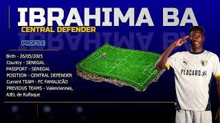 IBRAHIMA BA | Best OF 24-25