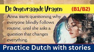 Practice Dutch with a story  Nachtverhaal!  Nederlands verhaal - Dutch story  (B1-B2)