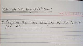 RATE ANALYSIS OF PCC(1:2:4) | ESTIMATING -I 4TH SEM || 8 MARKS NUMERICAL @Er.dipesh186