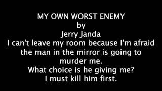 MY OWN WORST ENEMY, Twitter Short Story by Jerry Janda