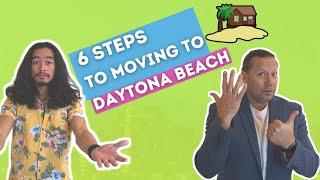 Moving To Daytona Beach Florida   6 Steps To Make it Easy!!