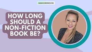 How Long Should a Non-Fiction Book Be?
