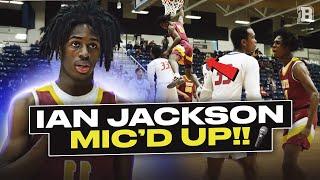 Ian Jackson was WILDIN mic'd up!!| FULL GAME HIGHLIGHTS