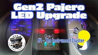 DODGY GARAGE | Upgrade the Instrument Cluster to LED's on a Pajero