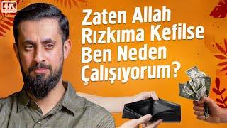 Zaten Allah Rızkıma Kefilse Ben Neden Çalışıyorum ? | Mehmet Yıldız @hayalhanem