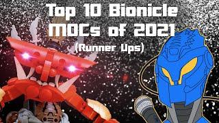 BIS: Top 10 RUNNER UP Bionicle MOCs of 2021 (Honourable Mentions)