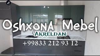 Akreldan Oshxona Mebel #Uzbekistan #Namanganga #Chust #video  #rek #Mebellar #кухня #home #kitchen