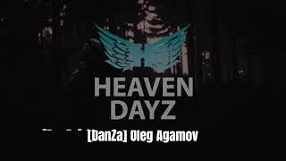 [PVP DAYZ] Рейд Heaven Dayz