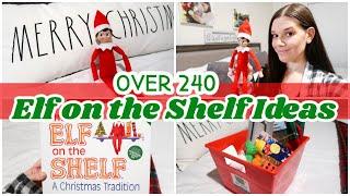 MASSIVE LIST OF ELF ON THE SHELF IDEAS! TIPS & TRICKS FROM A MOM DOING THIS SINCE 2012!