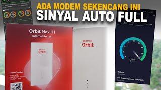 Orbit Max H1, Modem SANGAR Harga CETAR !!!