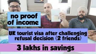 UK tourist visa| no proof of income|3 lakhs in savings|uk travel Visas and immigration updates