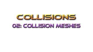 Unreal Engine Tutorial Collision 02: Collision Meshes