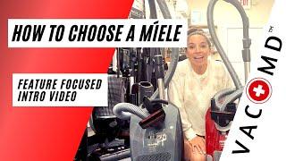 How to Choose a Miele!