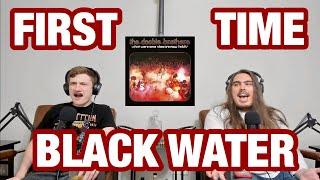 Black Water - The Doobie Brothers | College Students' FIRST TIME REACTION!