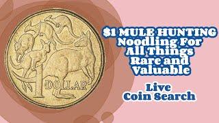 $1 MULE HUNTING: Noodling For All Things Rare and Valuable (Live Coin Search)