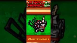 The Power Of MowerShooter - Plants Vs Zombies #shorts #PVZ #pvz2 #Pvzhack #PVZmod #pvz3 #PVZ4