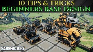 10 EASY TIPS & TRICKS FOR BASE DESIGN Satisfactory 1.0