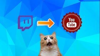 LINK YOUR TWITCH TO YOUTUBE| 2016