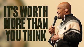It’s Worth More Than You Think | Bishop Simeon Moultrie | 10am
