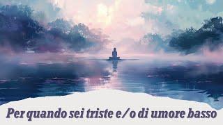 Meditazione per la tristezza e l'umore basso