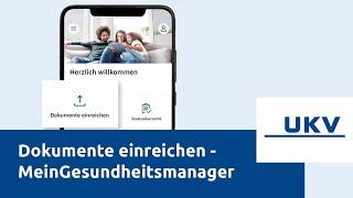 Dokumente einreichen - So geht's - Mein Gesundheitsmanager UKV