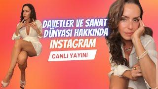 Davetler, Sanat Dünyası Hakkında Instagram Canlı Yayını 27 Eylül