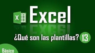 Tipos de plantilla en Excel - Capítulo 13