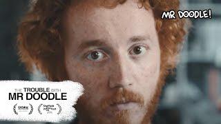 ‘The Trouble With Mr Doodle’ Official Trailer | Mr Doodle