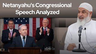 Netanyahu's Congressional Speech Analyzed || Sh. Karim AbuZaid