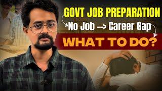 Government Jobs కి Prepare అయ్యే వాళ్ళకోసం ఒక్క మాట | ఈ Video Complete గా చూడండి