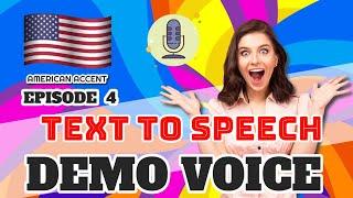 Text to Speech Demo Voice  American Sounding Female Voice (TTS Eps. 4)