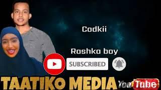 Hees cusub waxaa tahay lulkeygiyee 2019 |rashka boy |Taatiko media