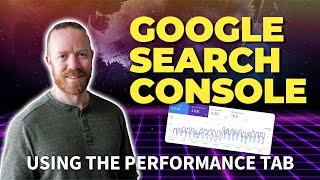 Analyzing Performance & Keywords in Google Search Console (Tutorial)