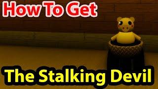 Roblox How To Get The Stalking Devil Badge And Skin In Piggy RP All Golden Wip Infection Siren Carto