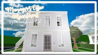 No Advanced Placing Manager Office/Apartment | Speedbuild | Nxe Plxyz