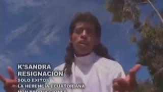 KSANDRA/Resignación.