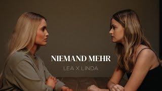 LEA x LINDA - Niemand mehr ( Offizielles Musikvideo)