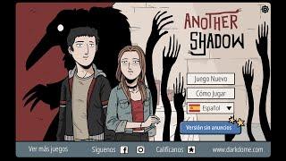 Another Shadow. Solución completa del juego. Full walkthrough.