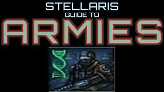 Stellaris Guide: Armies