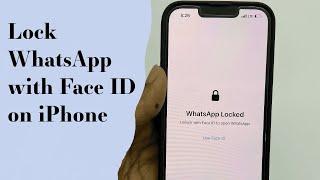 How to Lock WhatsApp with Face ID on iPhone 11, iPhone 12 or iPhone 13