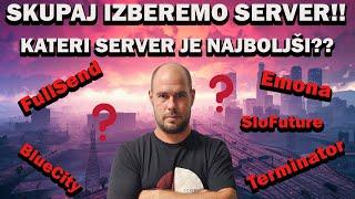 NA KATERI SERVER GREMO IGRAT??? RABIM VAŠO POMOČ!!!