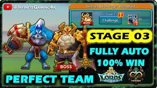 Lords mobile Limited Challenge Bloodlust stage 3 Fully Auto|Grim Wolf stage 3 Auto 2024